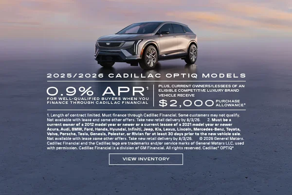 2025 and 2026 Cadillac OPTIQ. 0.9% APR plus $2,000 purchase 