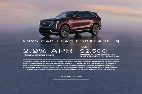 2025 ESCALADE IQ. 2.9% APR plus $2,500 when you finance thro