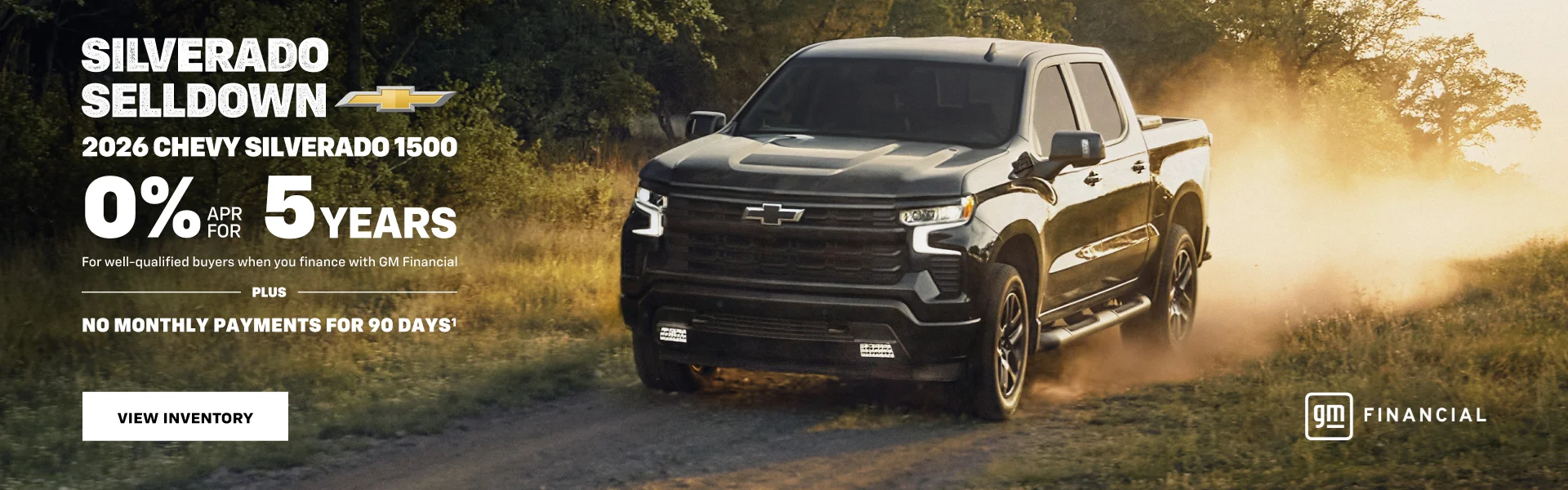 2026 Chevy Silverado 1500. 0% APR for 5 years. For well-qual
