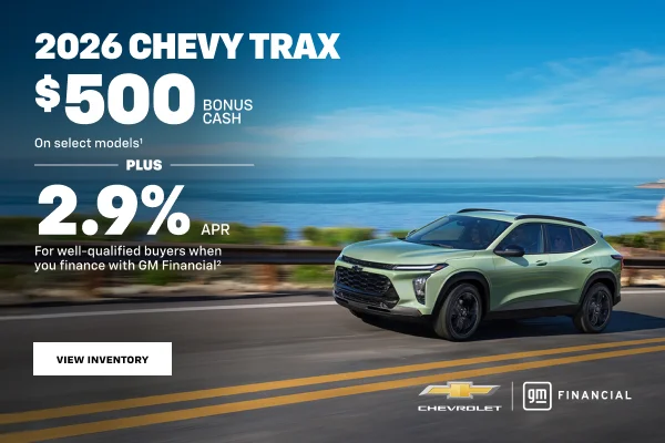 2026 Chevy Trax. $500 Bonus Cash on select models + 2.9% APR